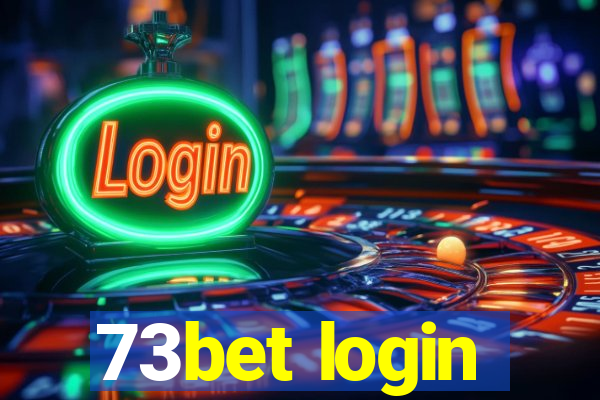 73bet login